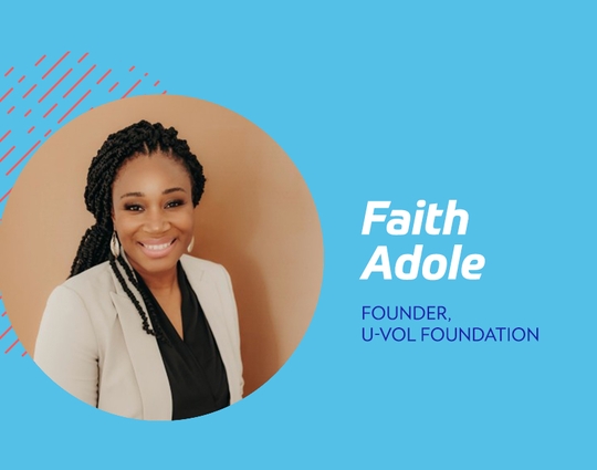 Faith Adole, founder of U-VOL Foundation Inc